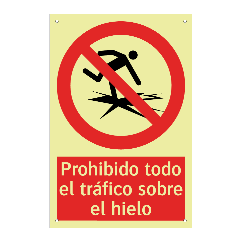 Prohibido todo el tráfico sobre el hielo