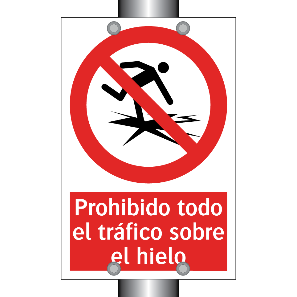 Prohibido todo el tráfico sobre el hielo