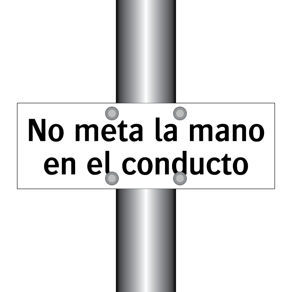 No meta la mano en el conducto