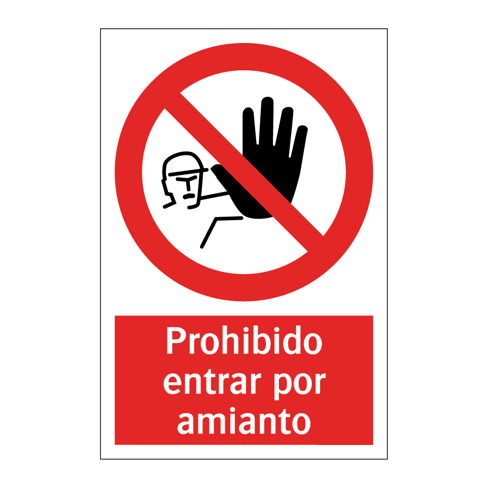 Prohibido entrar por amianto