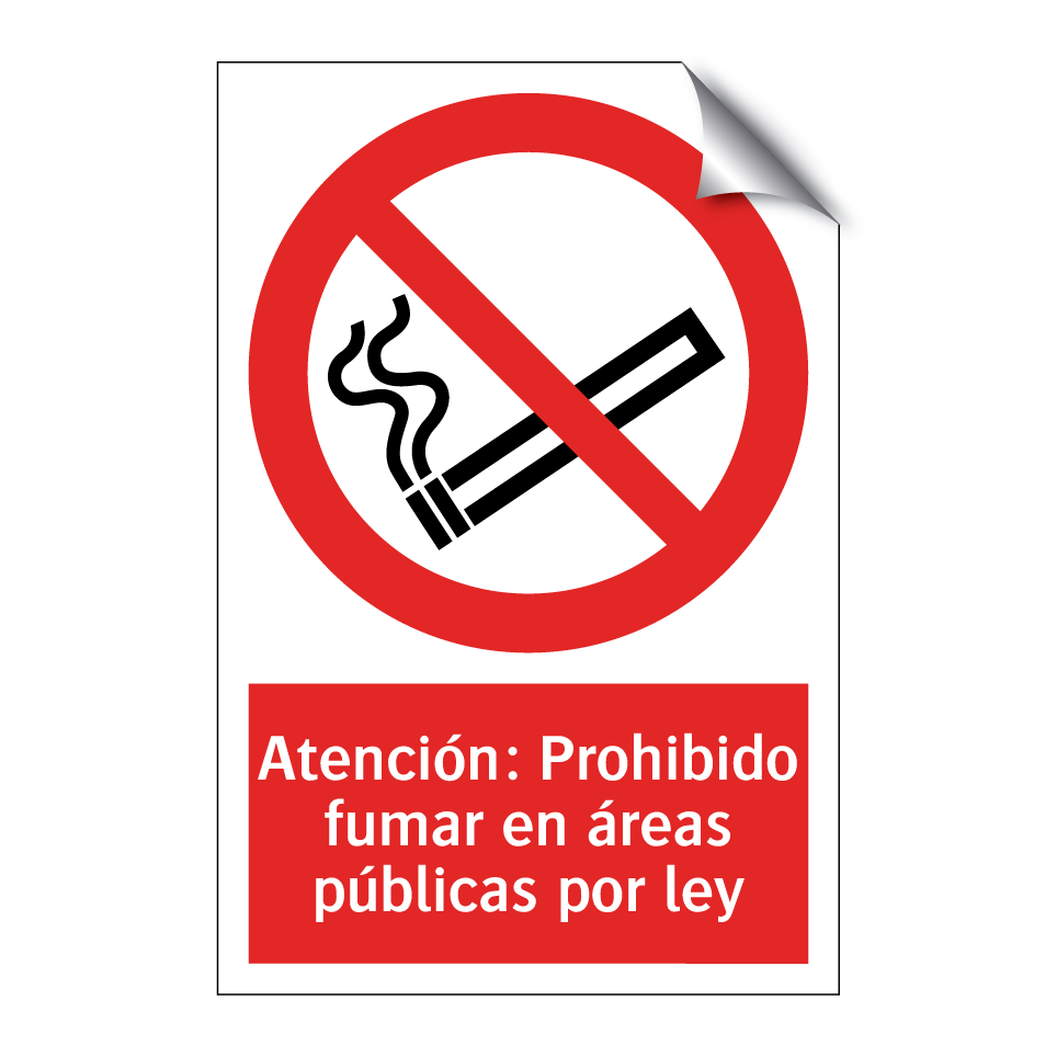 Atención: Prohibido fumar en áreas públicas por ley