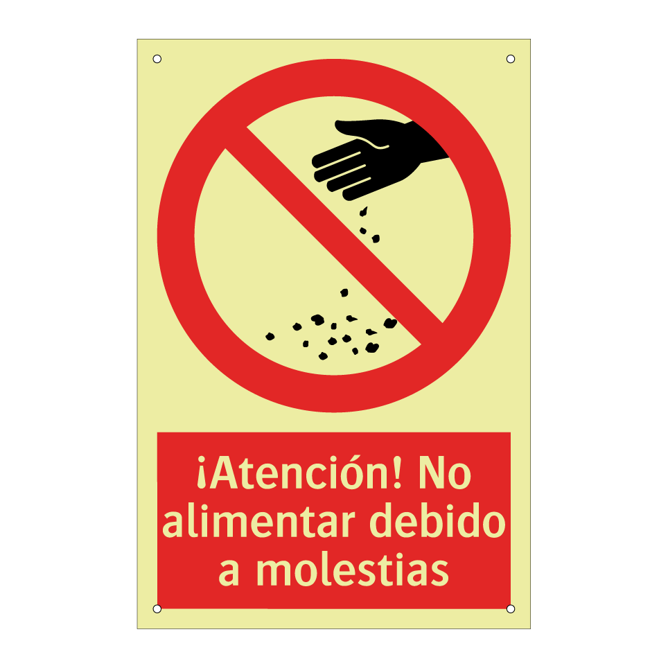 ¡Atención! No alimentar debido a molestias