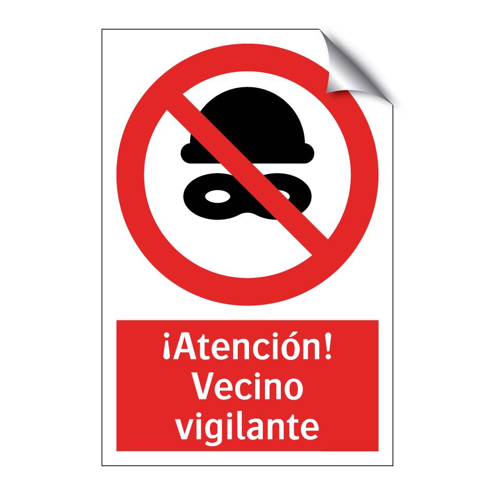 ¡Atención! Vecino vigilante