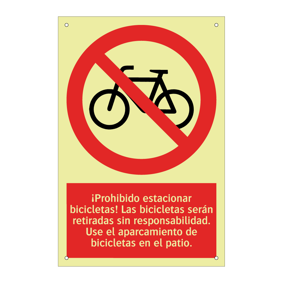 ¡Prohibido estacionar bicicletas! Las bicicletas serán retiradas sin responsabilidad. Use el aparcamiento de bicicletas en el patio.