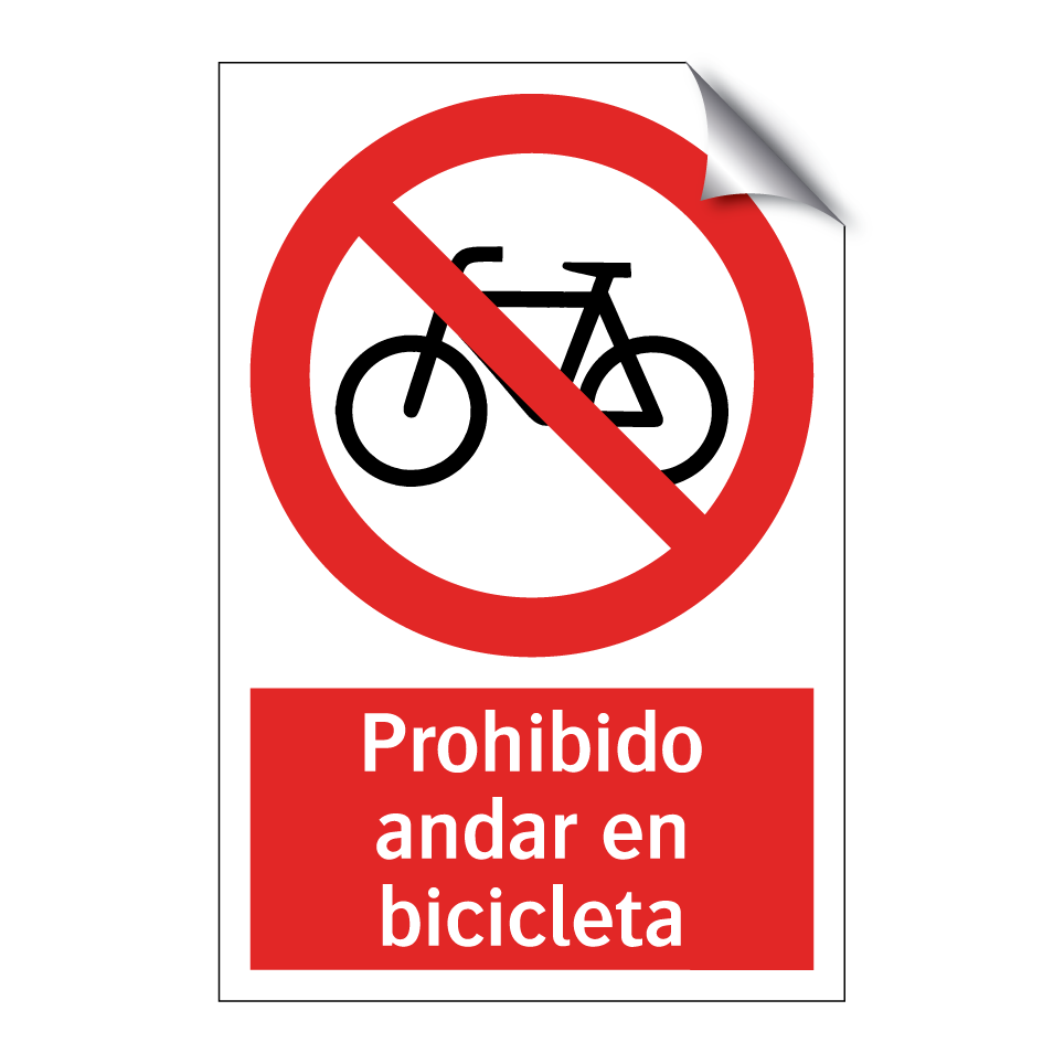 Prohibido andar en bicicleta