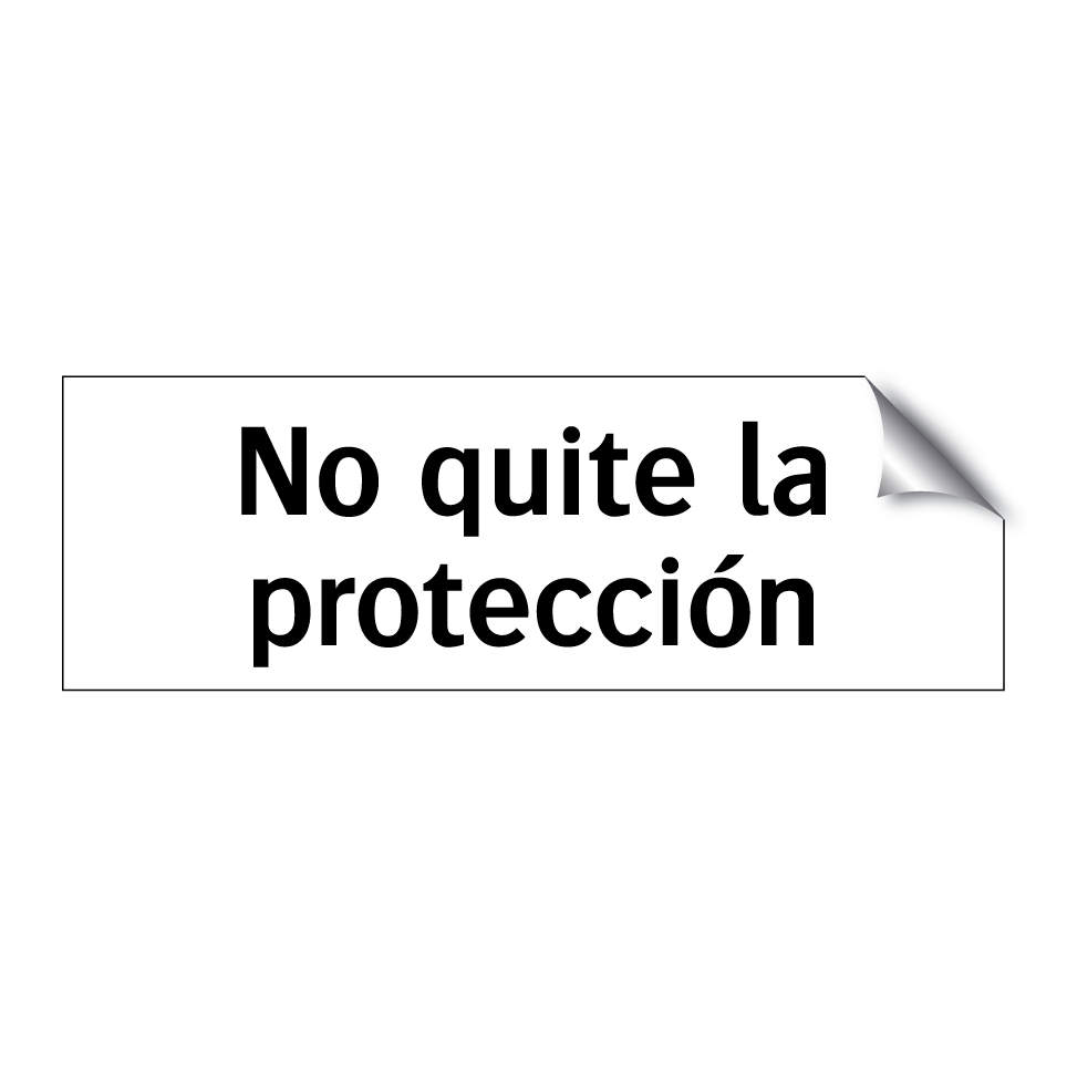 No quite la protección