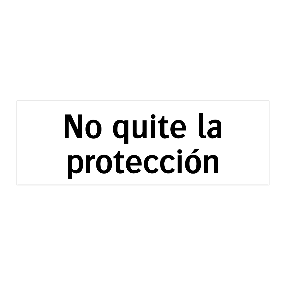 No quite la protección