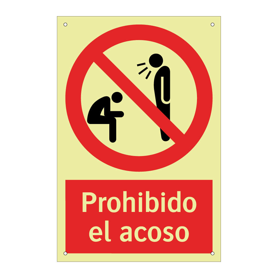 Prohibido el acoso