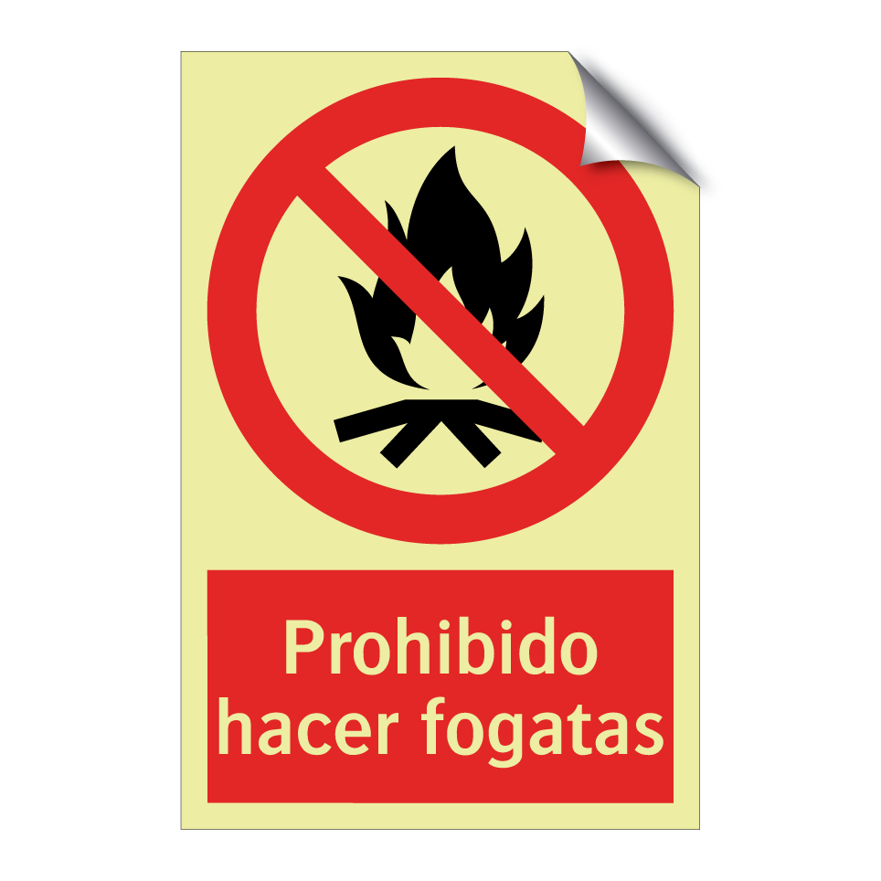 Prohibido hacer fogatas