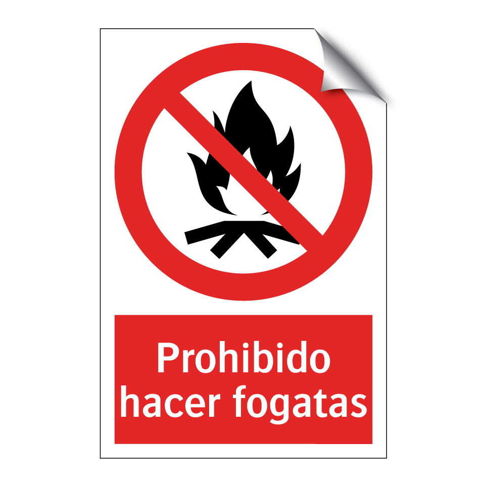Prohibido hacer fogatas