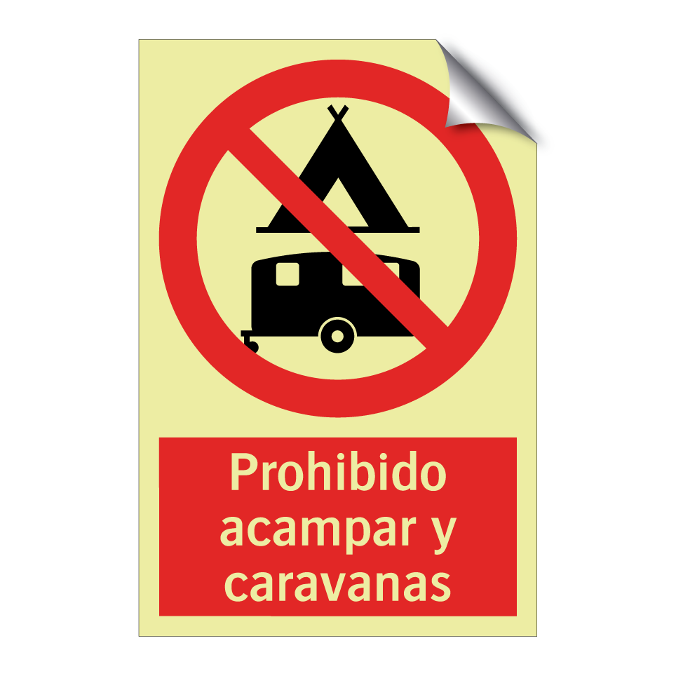 Prohibido acampar y caravanas