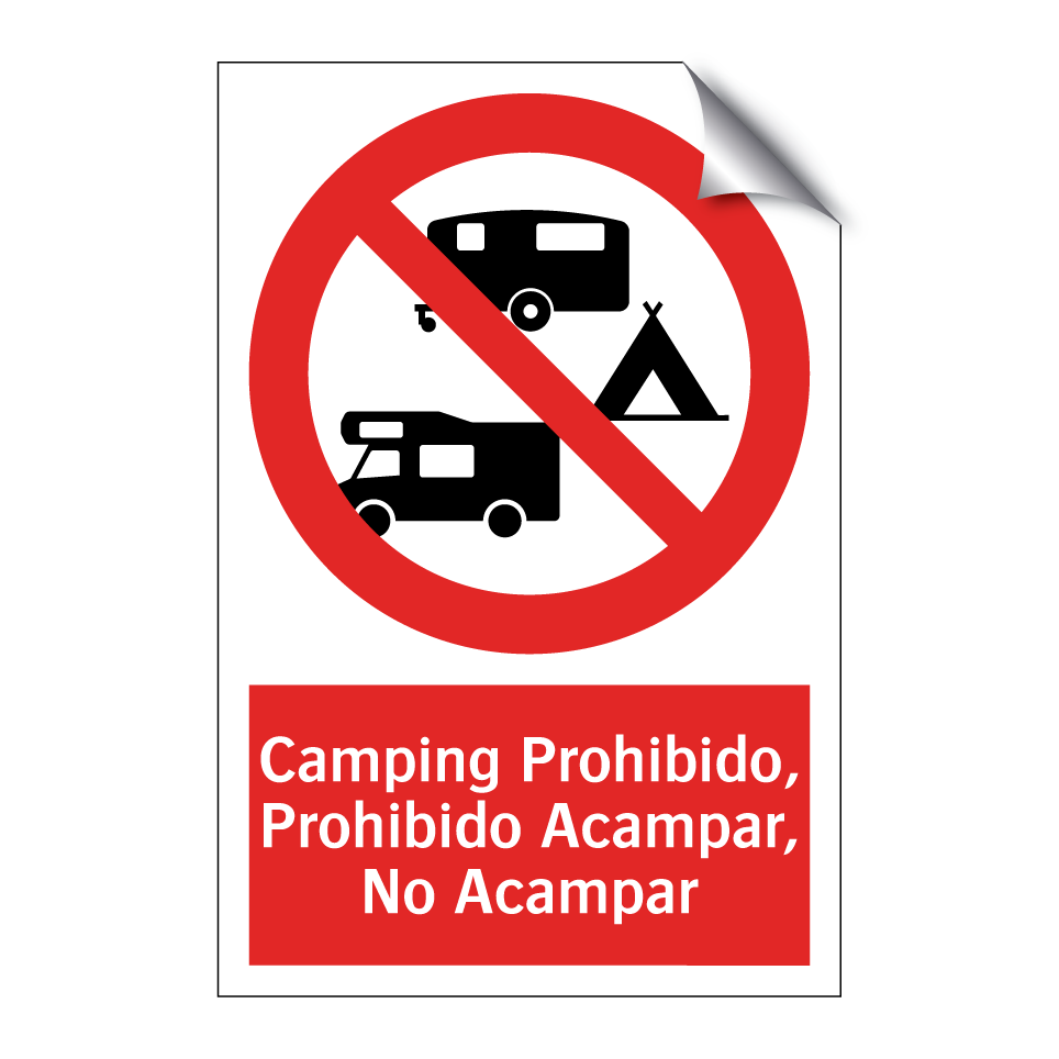 Camping Prohibido, Prohibido Acampar, No Acampar