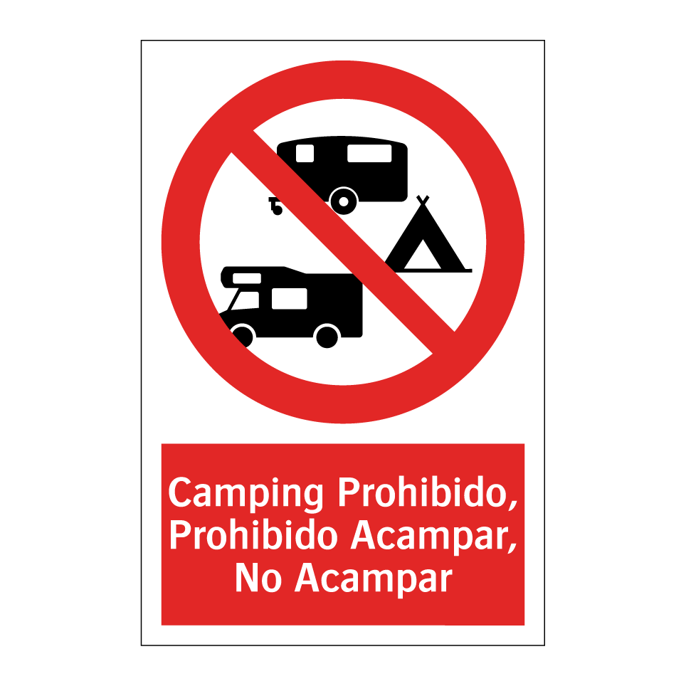 Camping Prohibido, Prohibido Acampar, No Acampar