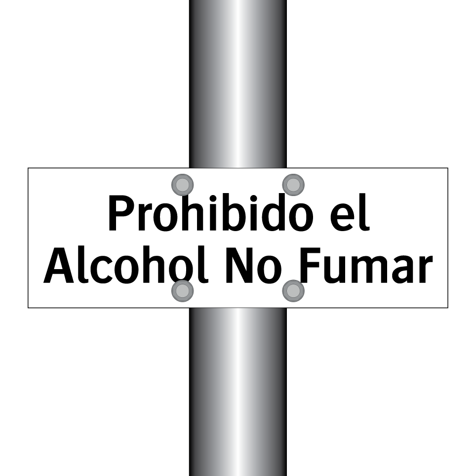 Prohibido el Alcohol No Fumar