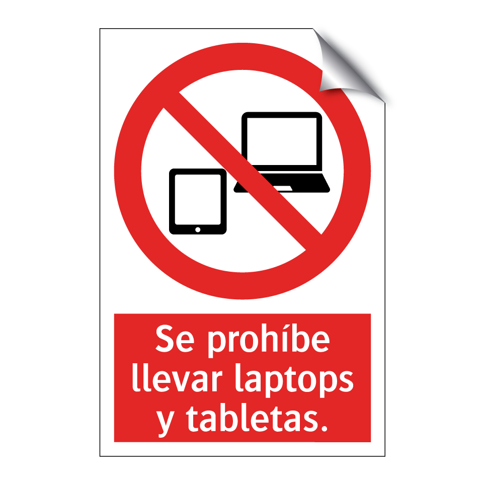Se prohíbe llevar laptops y tabletas.