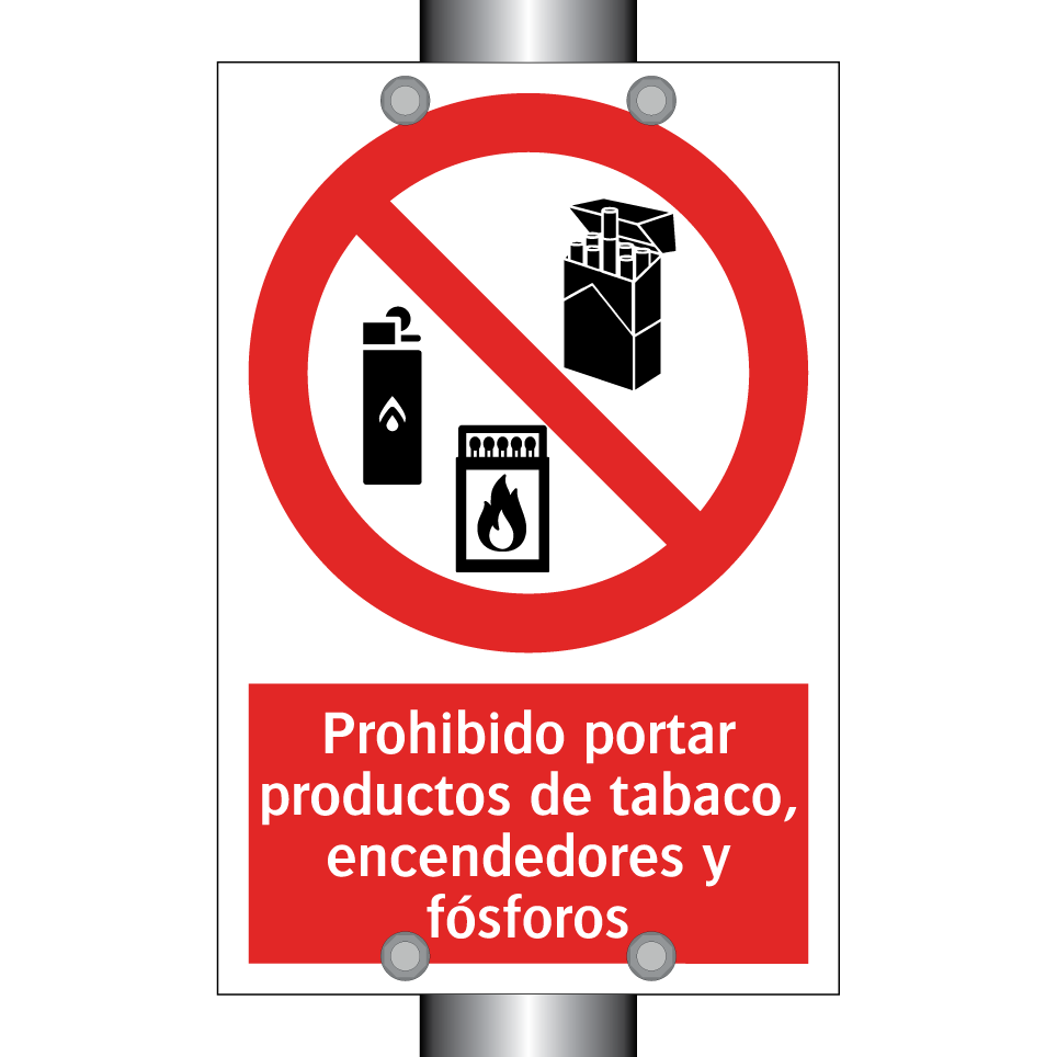 Prohibido portar productos de tabaco, encendedores y fósforos