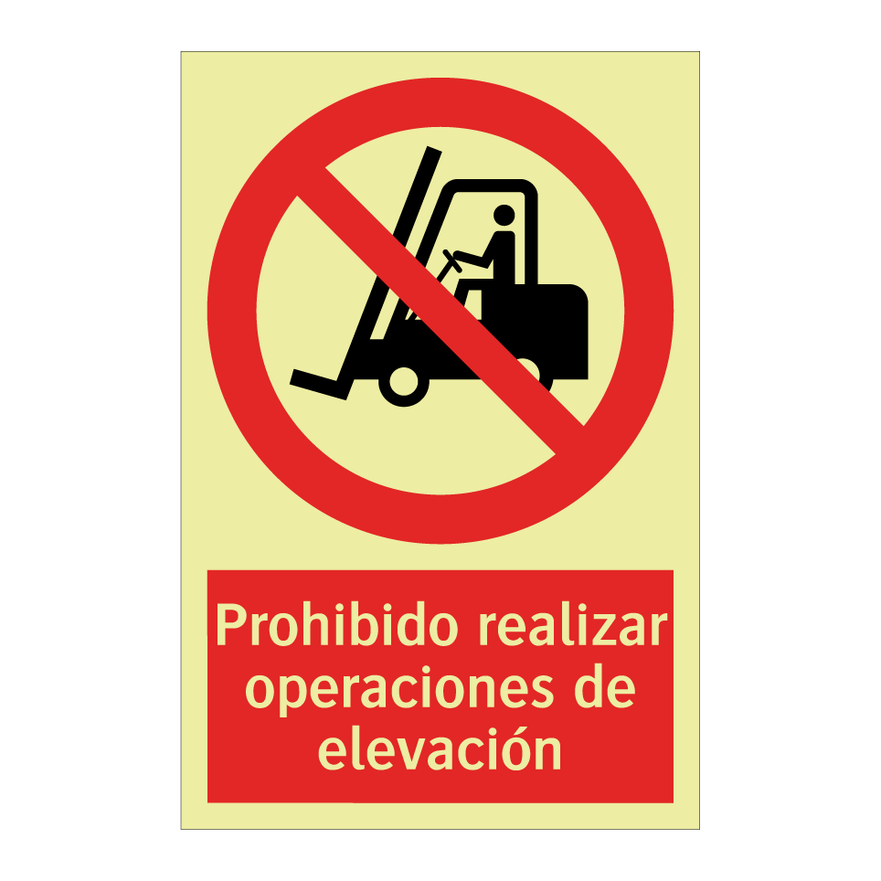 Prohibido realizar operaciones de elevación