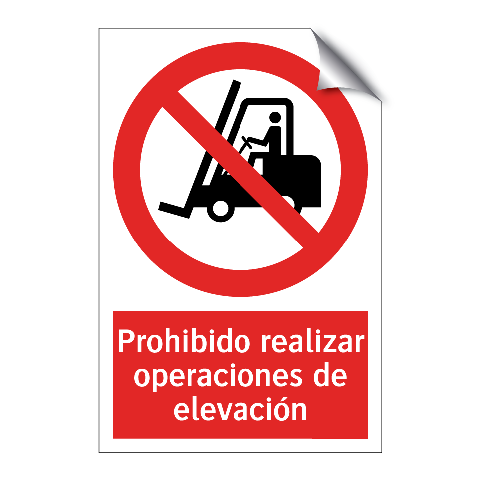 Prohibido realizar operaciones de elevación