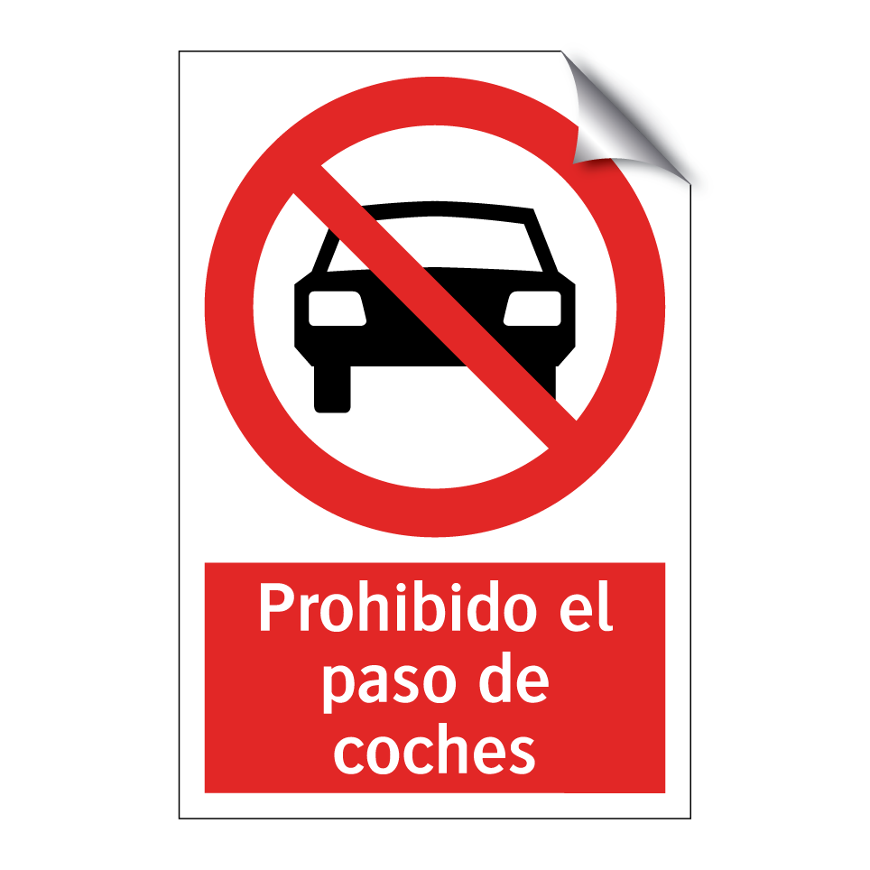 Prohibido el paso de coches