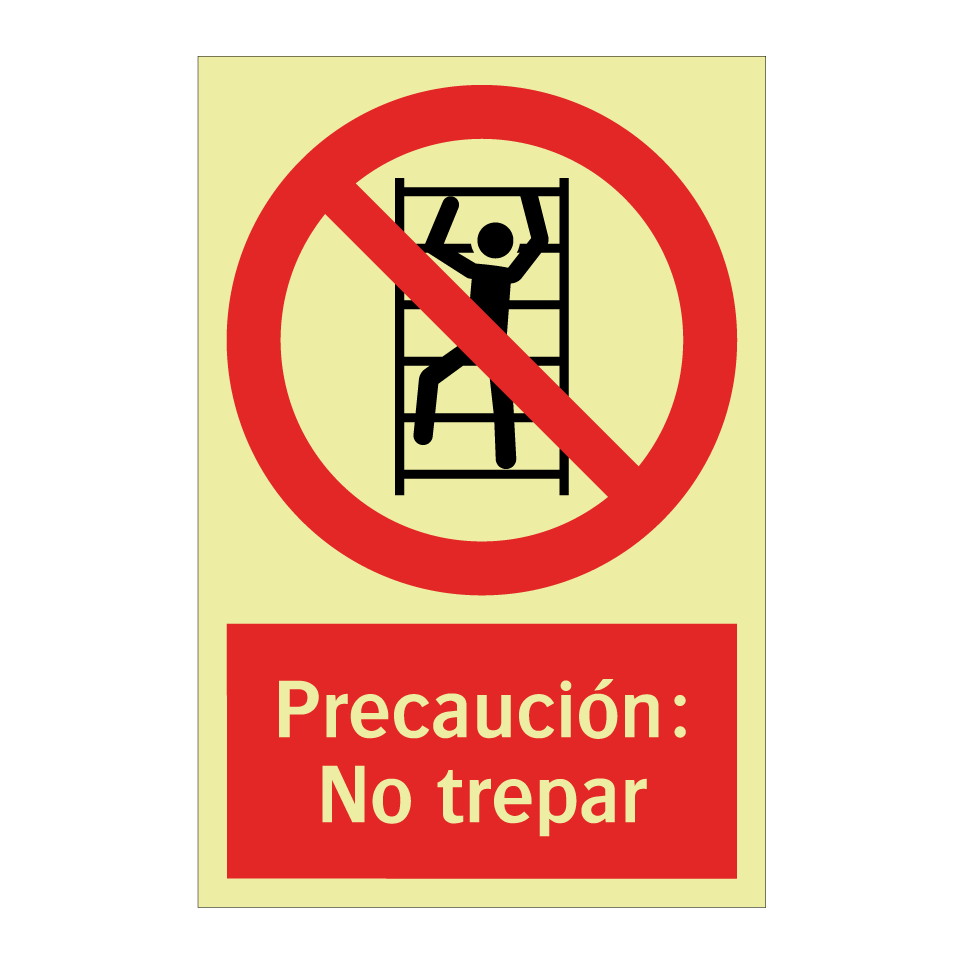 Precaución: No trepar