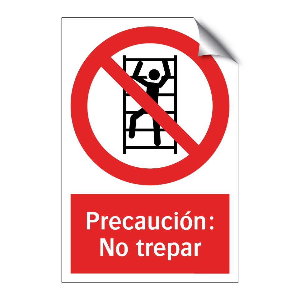 Precaución: No trepar