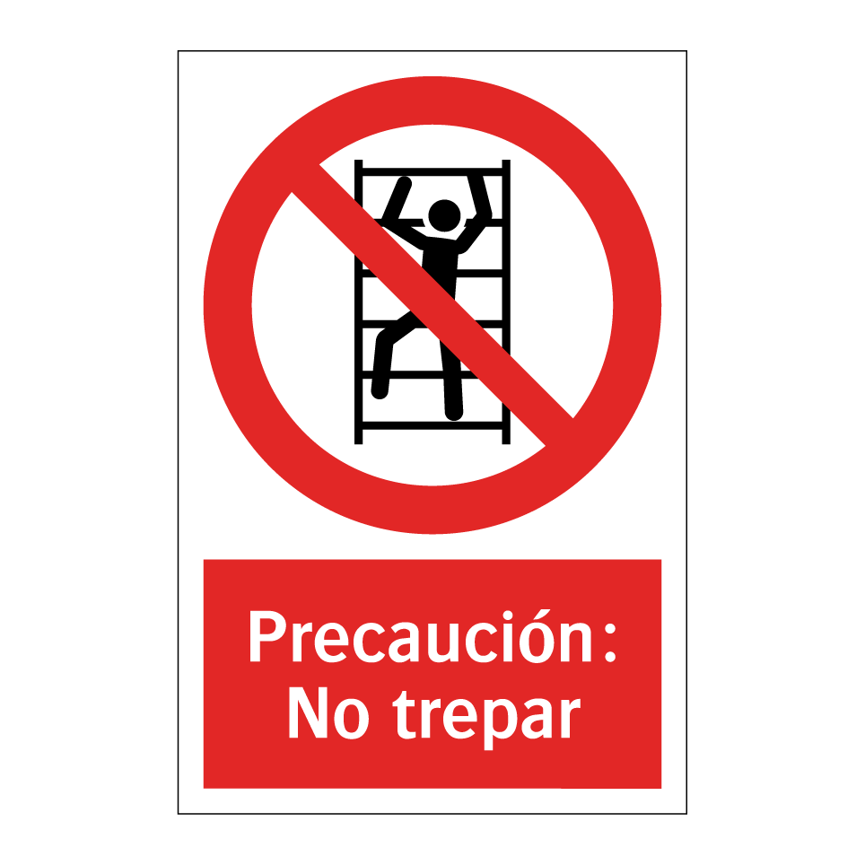 Precaución: No trepar