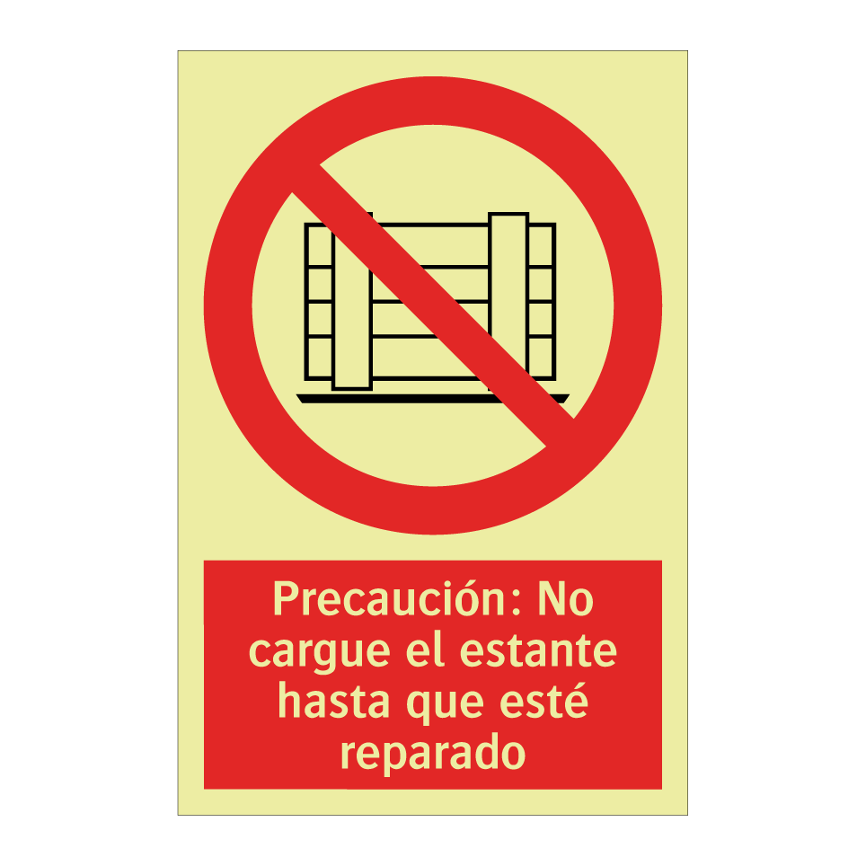 Precaución: No cargue el estante hasta que esté reparado