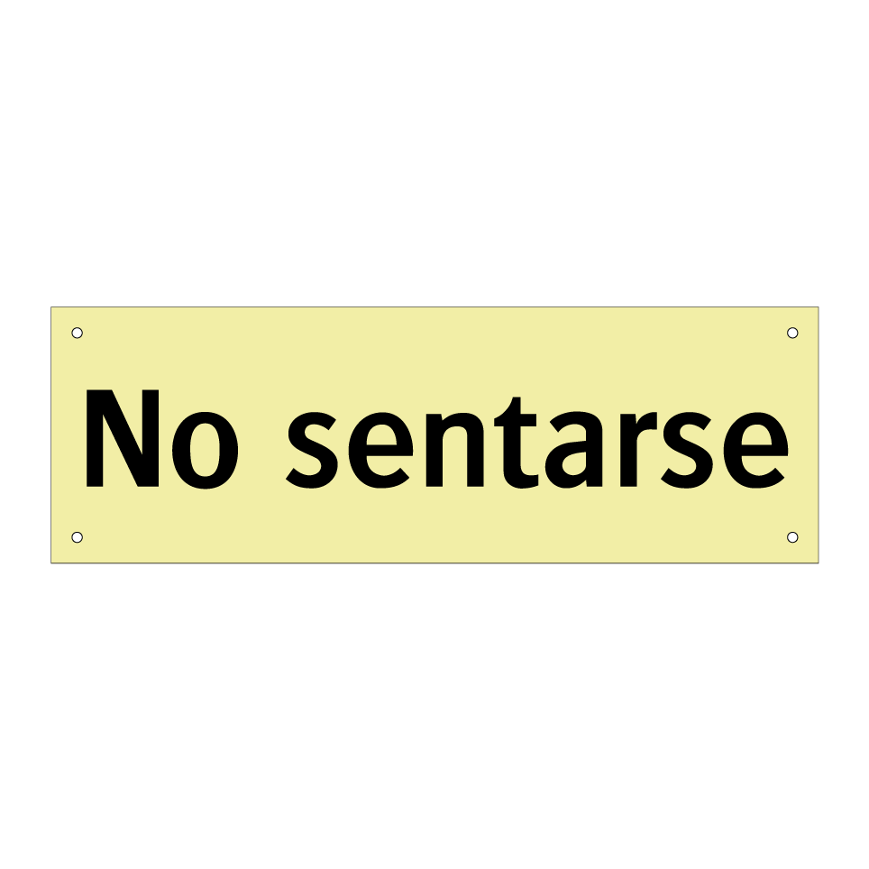 No sentarse