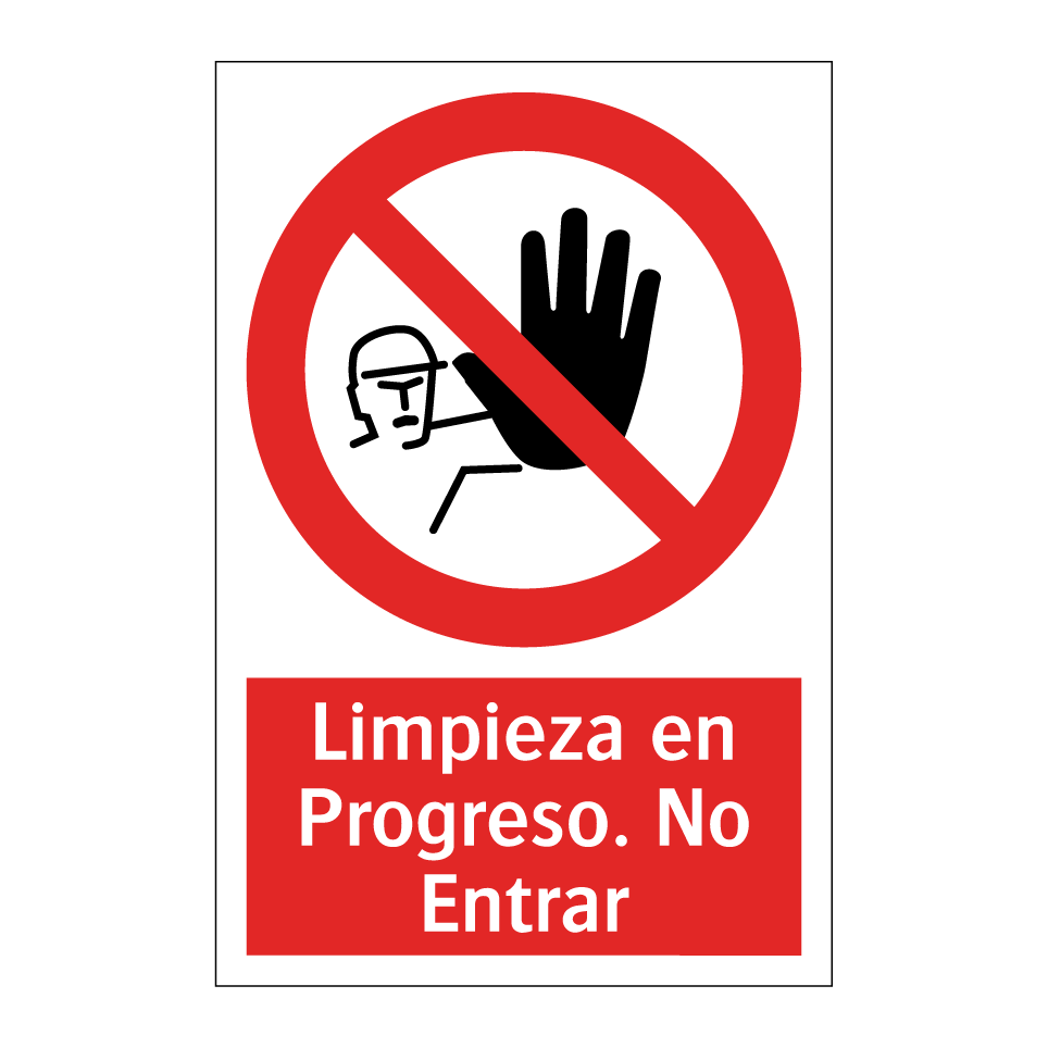 Limpieza en Progreso. No Entrar
