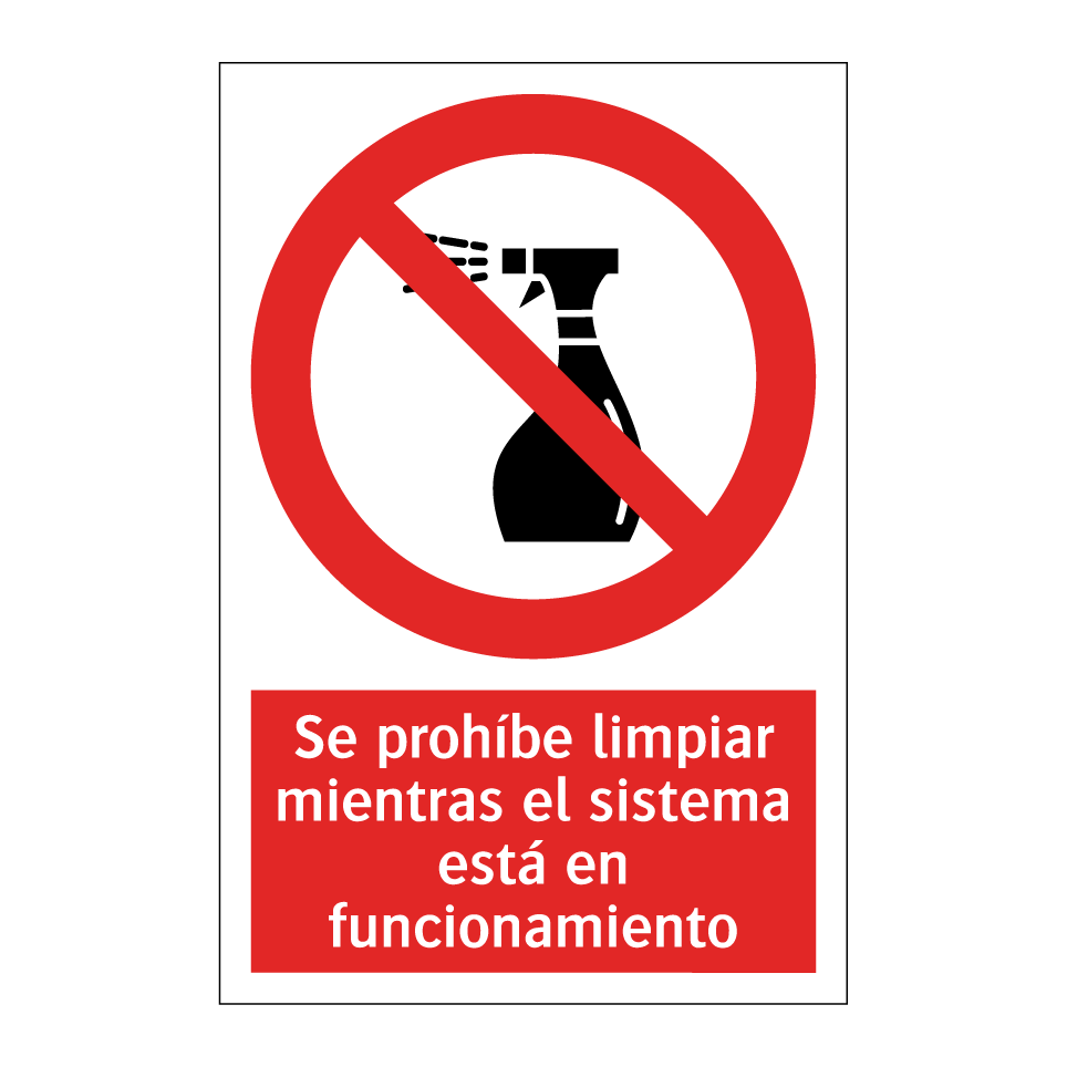 Se prohíbe limpiar mientras el sistema está en funcionamiento