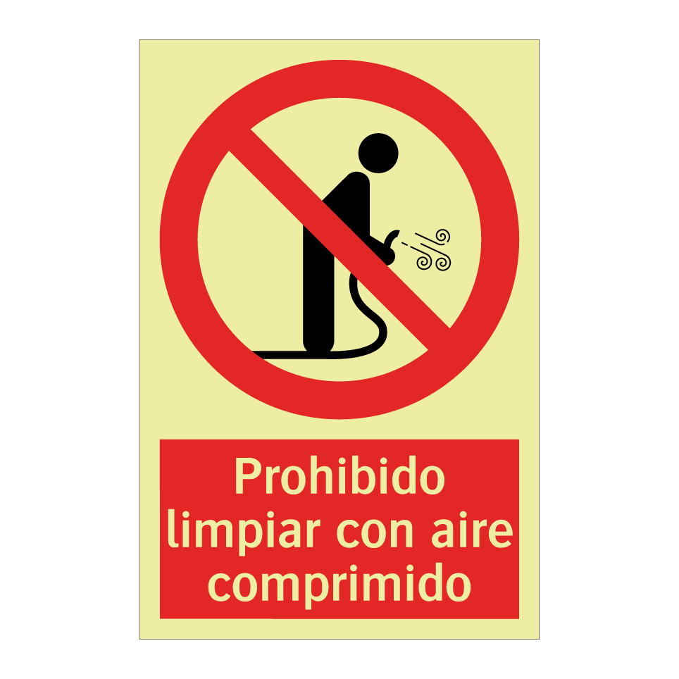 Prohibido limpiar con aire comprimido