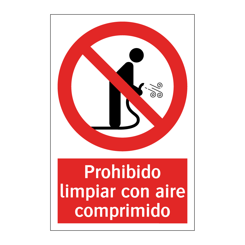 Prohibido limpiar con aire comprimido