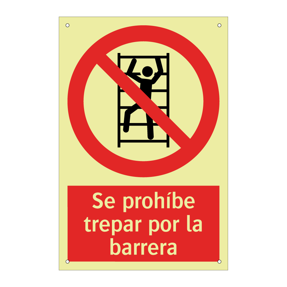 Se prohíbe trepar por la barrera