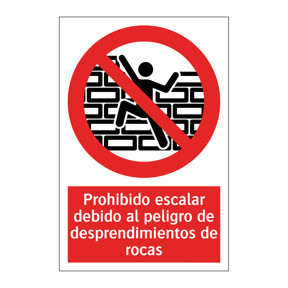 Prohibido escalar debido al peligro de desprendimientos de rocas
