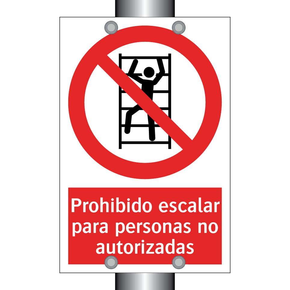 Prohibido escalar para personas no autorizadas
