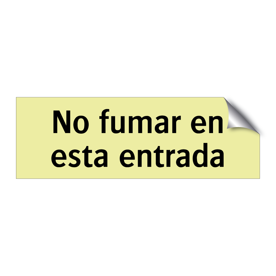 No fumar en esta entrada