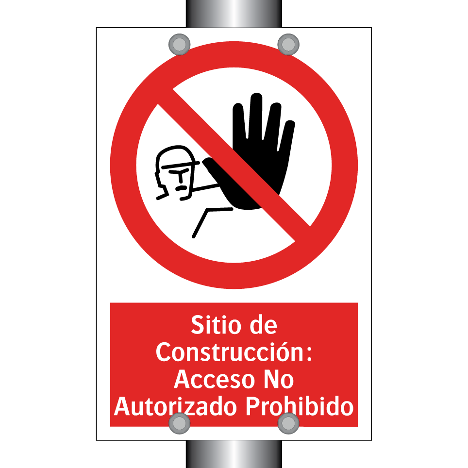 Sitio de Construcción: Acceso No Autorizado Prohibido