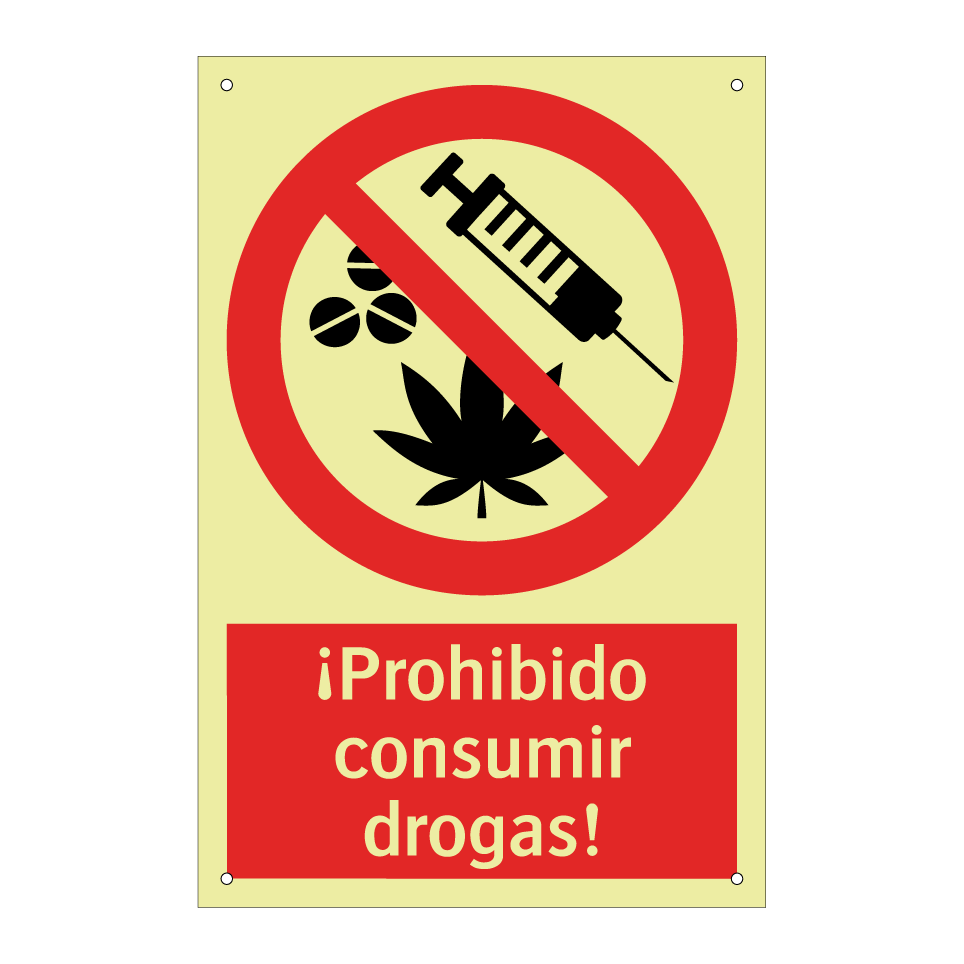 ¡Prohibido consumir drogas!