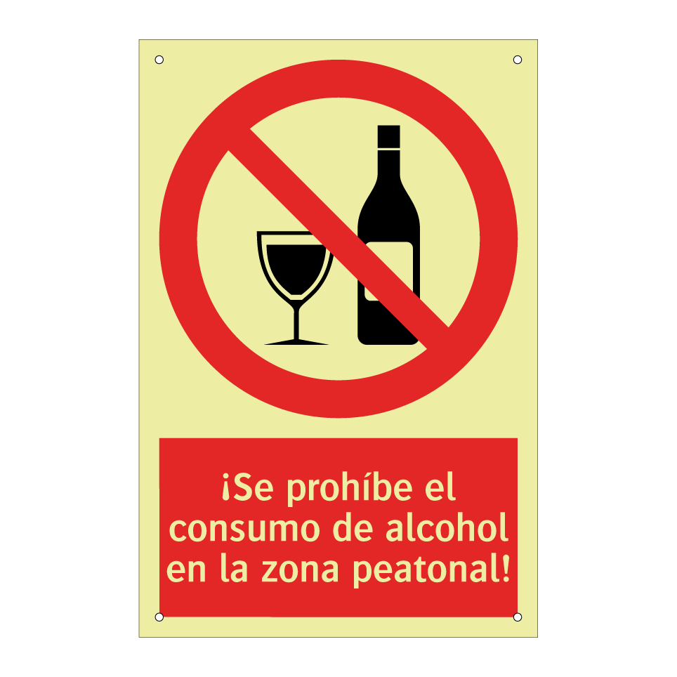 ¡Se prohíbe el consumo de alcohol en la zona peatonal!