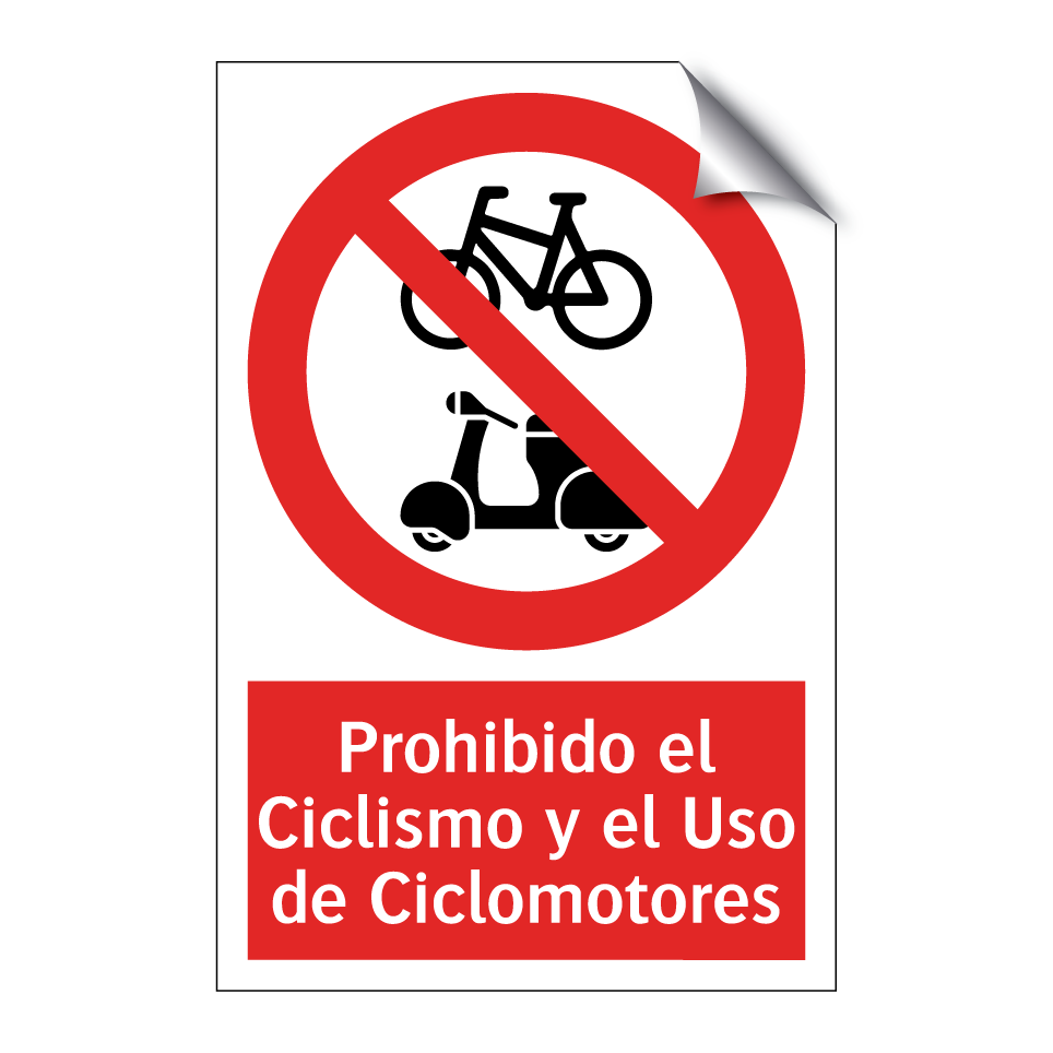 Prohibido el Ciclismo y el Uso de Ciclomotores