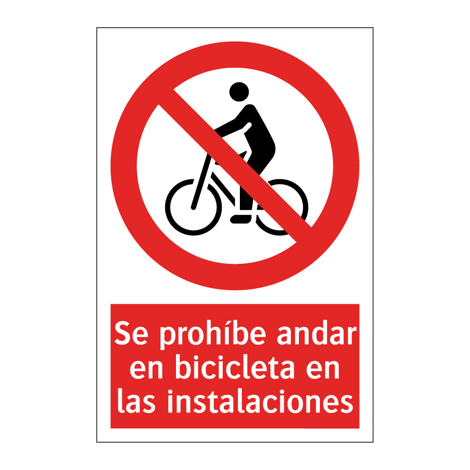 Se prohíbe andar en bicicleta en las instalaciones