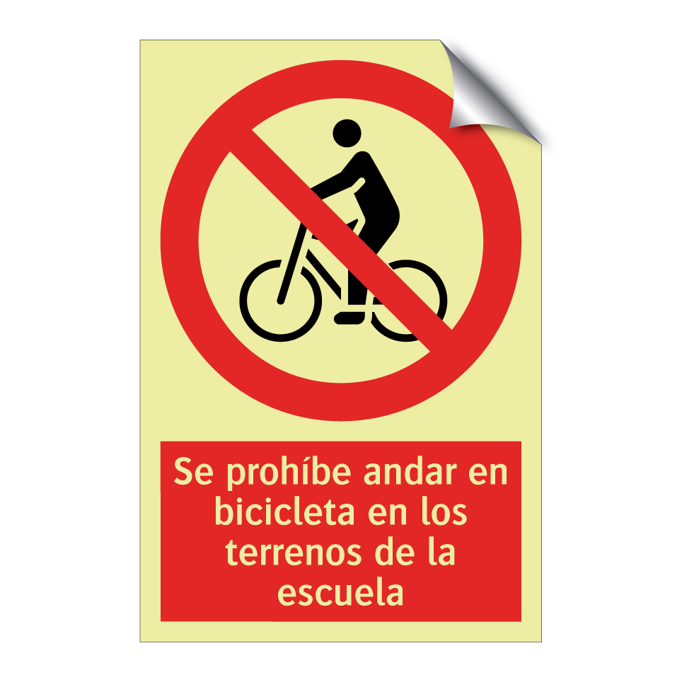 Se prohíbe andar en bicicleta en los terrenos de la escuela