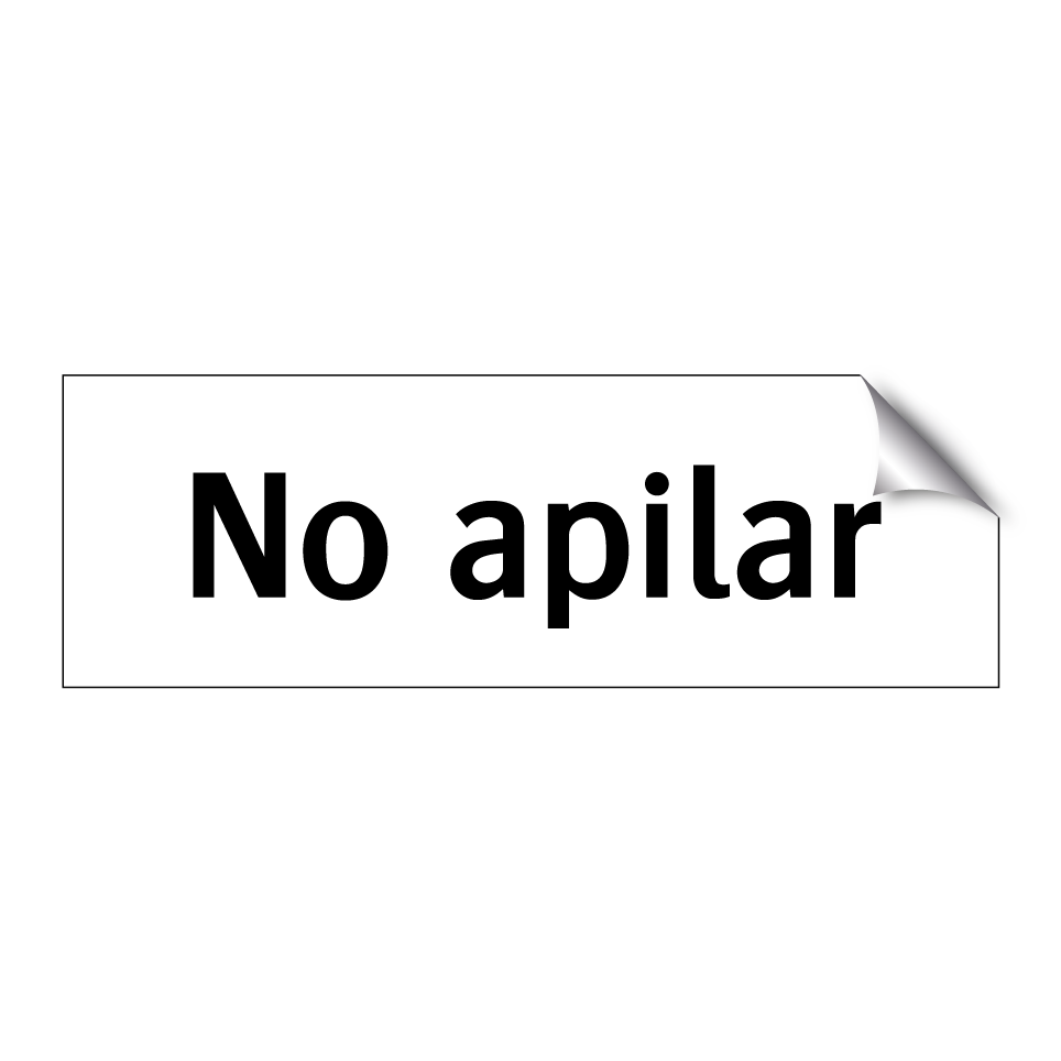 No apilar