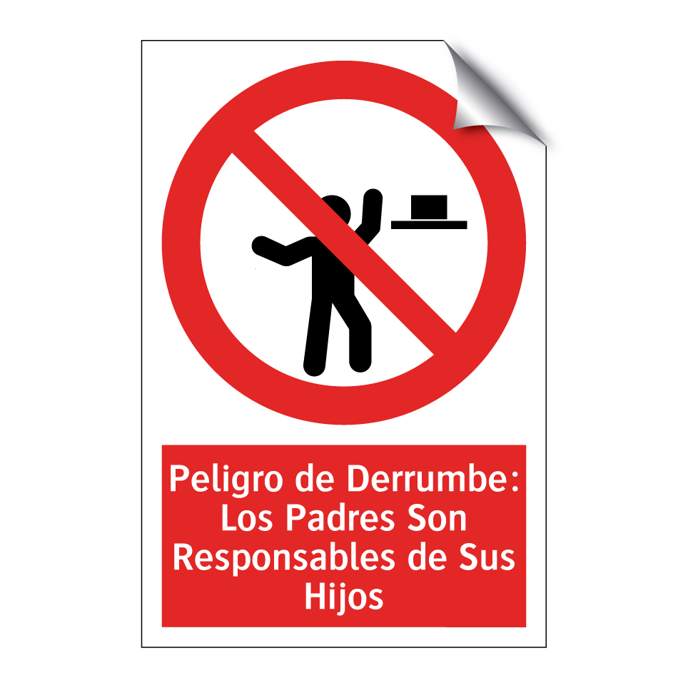 Peligro de Derrumbe: Los Padres Son Responsables de Sus Hijos