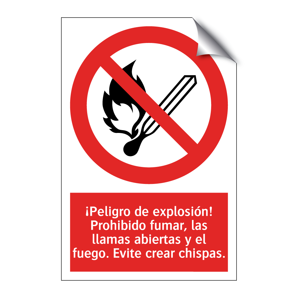 ¡Peligro de explosión! Prohibido fumar, las llamas abiertas y el fuego. Evite crear chispas.