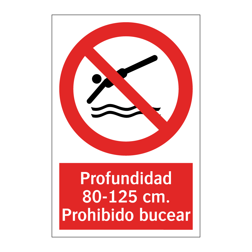 Profundidad 80-125 cm. Prohibido bucear
