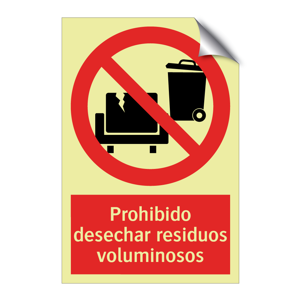 Prohibido desechar residuos voluminosos