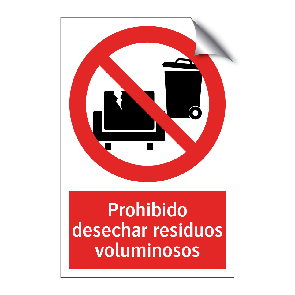 Prohibido desechar residuos voluminosos
