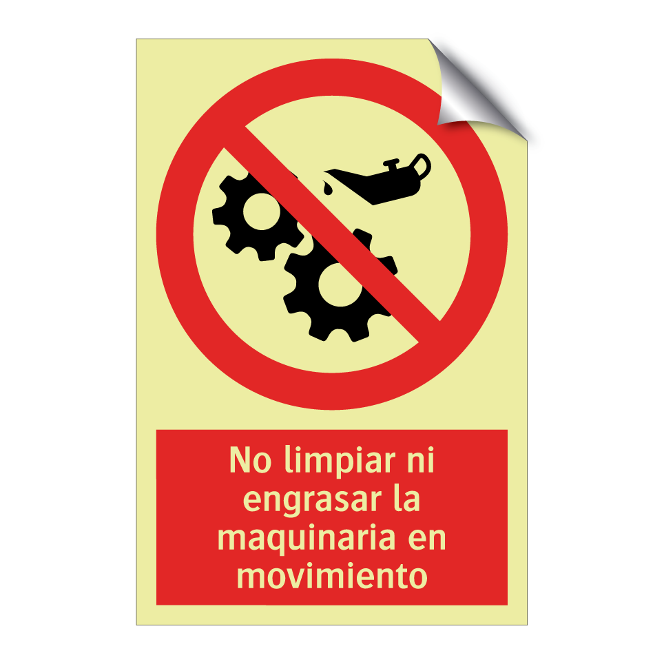 No limpiar ni engrasar la maquinaria en movimiento