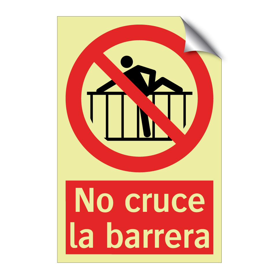 No cruce la barrera